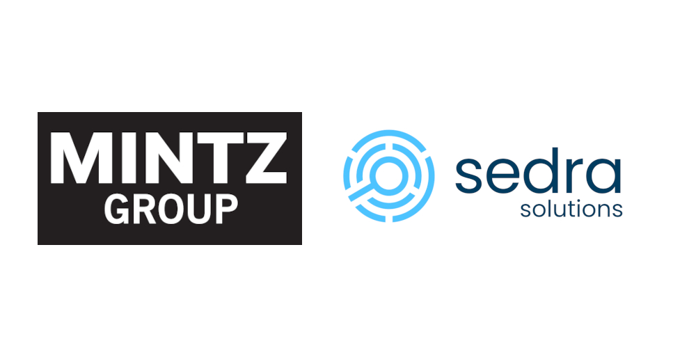 Sedra Solutions and Mintz Group Strategic Partnership to Advance